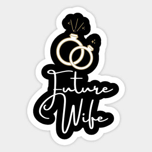 Future wife rings Sticker